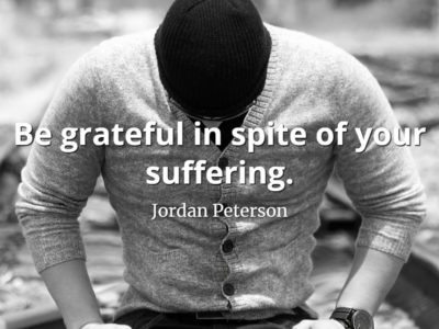 Jordan-Peterson-Quote-Be-grateful-in-spite-of-your-suffering