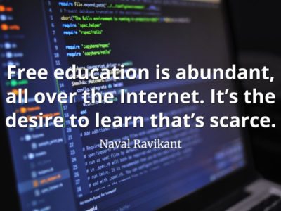 Naval-Ravikant-Quote-Free-education-is-abundant-all-over-the-Internet.-It’s-the-desire-to-learn-that’s-scarce