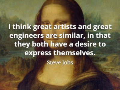 Steve Jobs Quote: I think great artists and great engineers are similar, in that they both have a desire to express themselves.