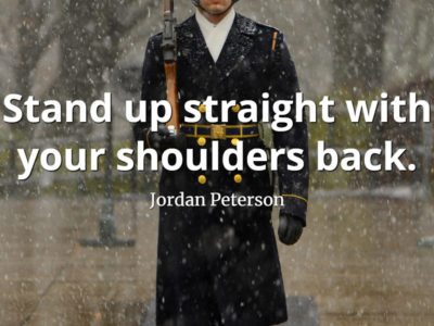 jordan-peterson-quote-Stand-up-straight-with-your-shoulders-back