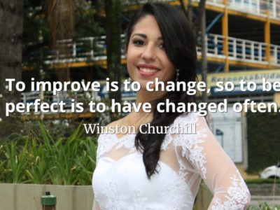 Winston Churchill quote To improve is to change, so to be perfect is to have changed often