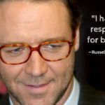 Closeup image of actor Russell Crowe with quote, "I have respect for beer."